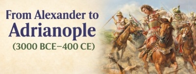 From Alexander to Adrianople