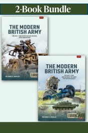 The Modern British Army Bundle: Volumes 1-2 : The Modern British Army 2010�2025: From Future Soldier to the Army the Nation Needs