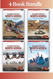 The Armed Forces of North Korea Volume 1 Part 1, Part 2, Volume 2-3 The Armed Forces of North Korea Volume 1 Part 1, Part 2, Volume 2-3