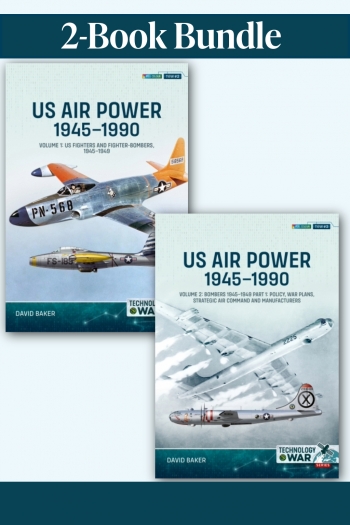 US Air Power 1945-1990 Bundle: Volumes 1-2 : Post-WWII Jet Fighter Development US Air Power 1945-1990 Bundle: Volumes 1-2 : Post-WWII Jet Fighter Development