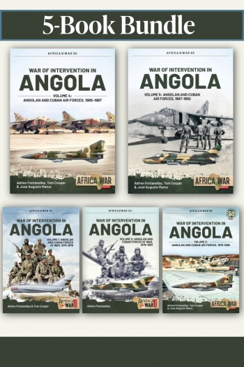 War of Intervention in Angola Bundle: Volumes 1-5 : Angolan and Cuban Forces at War, 1975�1992