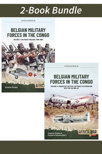 Belgian Military Forces in the Congo Volumes 1-2 (PDF Edition) Belgian Military Forces in the Congo Volumes 1-2 (PDF Edition)