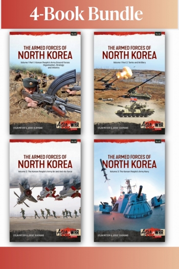 The Armed Forces of North Korea Volume 1 Part 1, Part 2, Volume 2-3 The Armed Forces of North Korea Volume 1 Part 1, Part 2, Volume 2-3