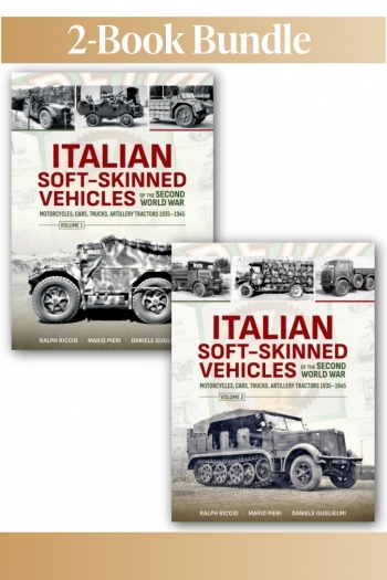 Italian Soft-Skinned Vehicles of the Second World War Volumes 1-2