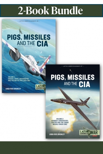 Pigs, Missiles and the CIA Volumes 1-2 (PDF Edition) Pigs, Missiles and the CIA Volumes 1-2 (PDF Edition)