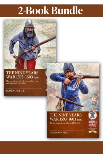 The Nine Years War 1593-1603 Part 1 and Part 2 The Nine Years War 1593-1603 Part 1 and Part 2