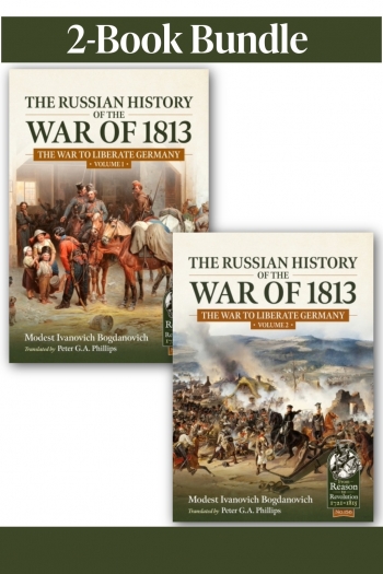 The Russian History of the War of 1813 Volume 1-2