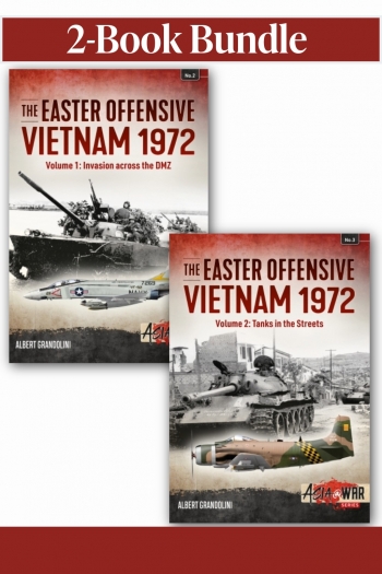 The Easter Offensive Vietnam 1972 Volumes 1-2
