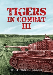 Tigers in Combat Volume 3 : Operation Training Tactics Tigers in Combat Volume 3 : Operation Training Tactics