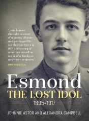 Esmond : The Lost Idol 1895-1917 Esmond : The Lost Idol 1895-1917
