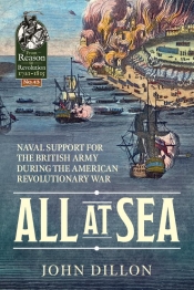 All at Sea : Naval Support for the British Army During the American Revolutionary War All at Sea : Naval Support for the British Army During the American Revolutionary War