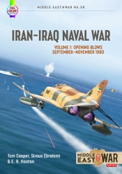 Iran-Iraq Naval War Volume 1 : Opening Blows, September-November 1980 Iran-Iraq Naval War Volume 1 : Opening Blows, September-November 1980