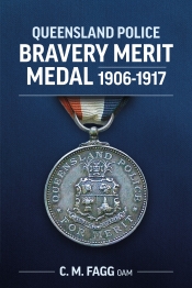 Queensland Police Bravery Merit Medal 1906-1917 Queensland Police Bravery Merit Medal 1906-1917