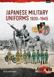 Japanese Military Uniforms 1930-1945 Japanese Military Uniforms 1930-1945
