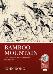 Bamboo Mountain : The Donghak Uprising of 1894-95