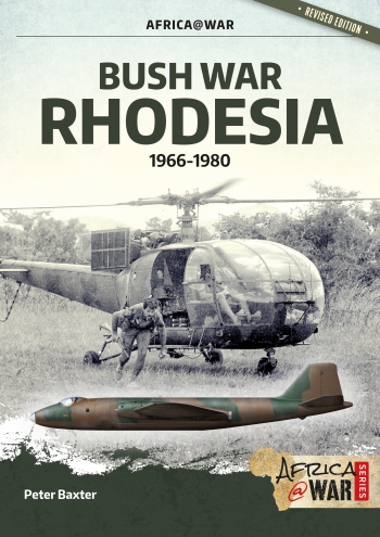 Bush War Rhodesia 1966-1980 Bush War Rhodesia 1966-1980