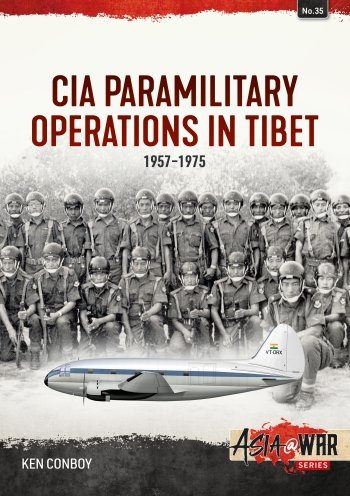 CIA Paramilitary Operations in Tibet 1957-1975 CIA Paramilitary Operations in Tibet 1957-1975