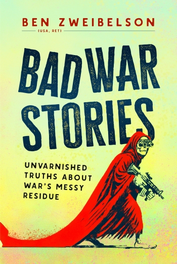 Bad War Stories Bad War Stories