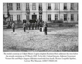 Escape from Berlin : The Incredible Journey of the Latvian 15th SS Janums Battle Group April 1945 - click to enlarge Escape from Berlin : The Incredible Journey of the Latvian 15th SS Janums Battle Group April 1945