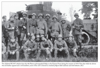 Imperial German Army Motorised Troops 1914-18 Volume 2 : Armoured Units, Assault Tanks, and the Weapons of Modern Warfare