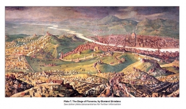 The Siege of Florence (1529-1530) : and the 'End of Italian Freedom' - click to enlarge The Siege of Florence (1529-1530) : and the 'End of Italian Freedom'