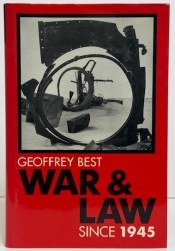 War and Law Since 1945 War and Law Since 1945