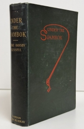 Under the Sjambok : A Tale Of The Transvaal Under the Sjambok : A Tale Of The Transvaal