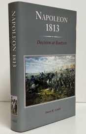 Napoleon 1813 : Decision at Bautzen Napoleon 1813 : Decision at Bautzen