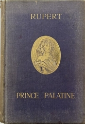 Rupert Prince Palatine Rupert Prince Palatine