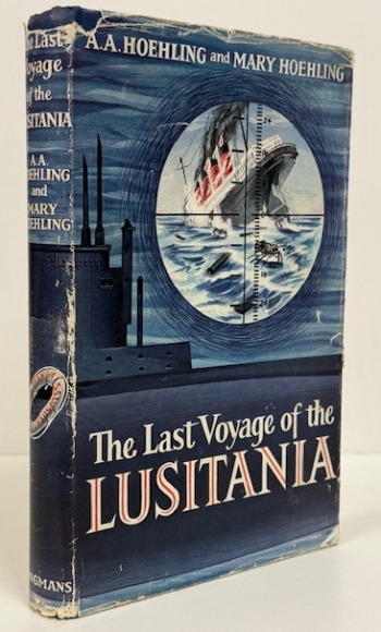 The Last Voyage of the Lusitania The Last Voyage of the Lusitania