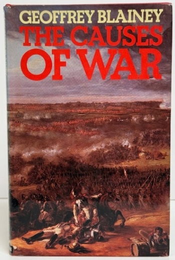The Causes of War The Causes of War