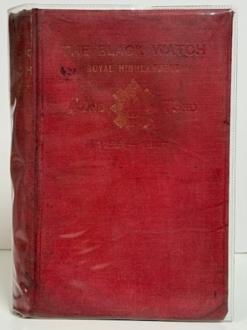 A Short History of The Black Watch (Royal Highlanders) : 42nd 73rd, 1725-1907 A Short History of The Black Watch (Royal Highlanders) : 42nd 73rd, 1725-1907