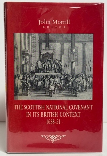 The Scottish National Covenant in its British Context 1638–51 The Scottish National Covenant in its British Context 1638–51