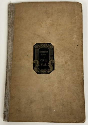 The History of Leicester During the Great Civil War The History of Leicester During the Great Civil War