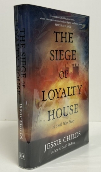 The Siege of Loyalty House : A Civil War Story The Siege of Loyalty House : A Civil War Story