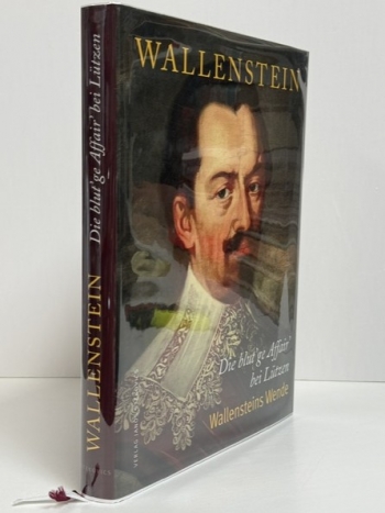 Wallenstein: Die blut’ge Affair’ bei Lützen : Wallensteins Wende Wallenstein: Die blut’ge Affair’ bei Lützen : Wallensteins Wende