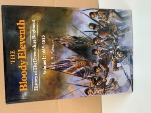 The Bloody Eleventh: History of the Devonshire Regiment (3 Volumes) - click to enlarge The Bloody Eleventh: History of the Devonshire Regiment (3 Volumes)
