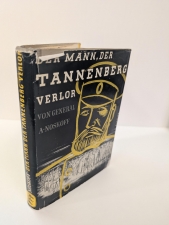 Der Mann, der Tannenberg verlor : Mit 15 Bildern und 3 Kartenskizzen - click to enlarge Der Mann, der Tannenberg verlor : Mit 15 Bildern und 3 Kartenskizzen