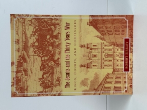 The Jesuits and the Thirty Years War : Kings, Courts, and Confessors - click to enlarge The Jesuits and the Thirty Years War : Kings, Courts, and Confessors