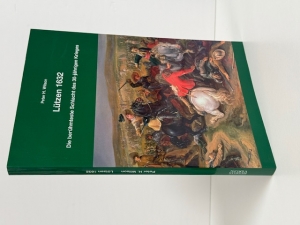 Lützen 1632 : Die berühmteste Schlacht des 30-jährigen Krieges - click to enlarge Lützen 1632 : Die berühmteste Schlacht des 30-jährigen Krieges