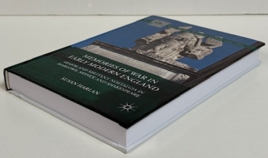 Memories of War in Early Modern England : Armor and Militant Nostalgia in Marlowe Sidney and Shakespeare Memories of War in Early Modern England : Armor and Militant Nostalgia in Marlowe Sidney and Shakespeare