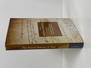 The Putney Debates of 1647 : The Army, the Levellers, and the English State - click to enlarge The Putney Debates of 1647 : The Army, the Levellers, and the English State