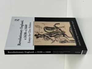 Revolutionary England, c.1630�c.1660 : Essays for Clive Holmes