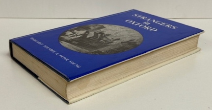 Strangers in Oxford : A Side Light on the First Civil War, 1642–1646 Strangers in Oxford : A Side Light on the First Civil War, 1642–1646