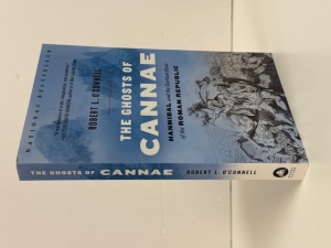The Ghosts of Cannae : Hannibal and the Darkest Hour of the Roman Republic - click to enlarge The Ghosts of Cannae : Hannibal and the Darkest Hour of the Roman Republic