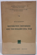 Restoration Historians and the English Civil War Restoration Historians and the English Civil War