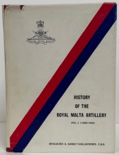 History of the Royal Malta Artillery : Volume I (1800–1939) - click to enlarge History of the Royal Malta Artillery : Volume I (1800–1939)