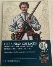 Ukrainian Cossacks from the late 16th century to the early 18th century : Organisation, clothing, equipment, armament - click to enlarge Ukrainian Cossacks from the late 16th century to the early 18th century : Organisation, clothing, equipment, armament