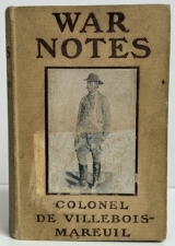 War Notes: The Diary Of Colonel De Villebois-Mareuil War Notes: The Diary Of Colonel De Villebois-Mareuil