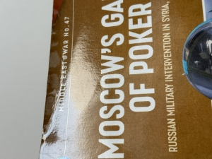 Moscow's Game of Poker (Revised edition) : Russian Military Intervention in Syria, 2015-2017 - click to enlarge Moscow's Game of Poker (Revised edition) : Russian Military Intervention in Syria, 2015-2017